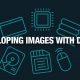 Developing Images with Docker